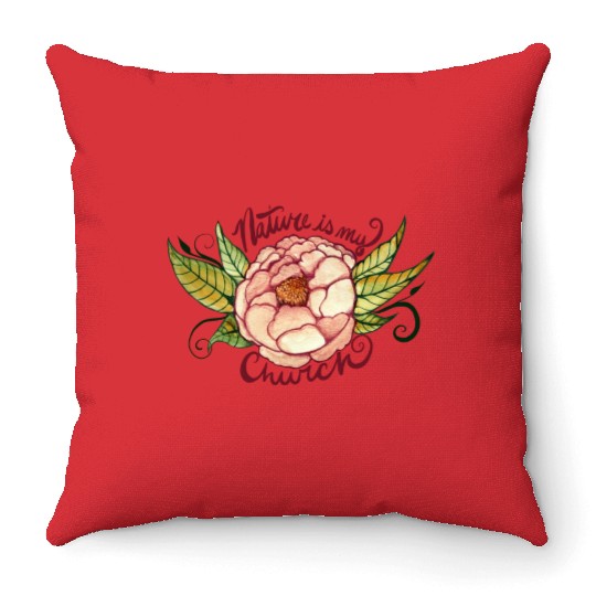 Nature is my Church Throw Pillows