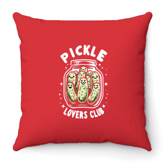 Pickle Lover Funny Pickle Dill pickle Pickled Throw Pillows