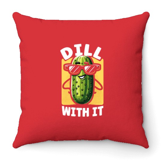 Pickle Lover Funny Pickle Dill pickle Pickled Throw Pillows