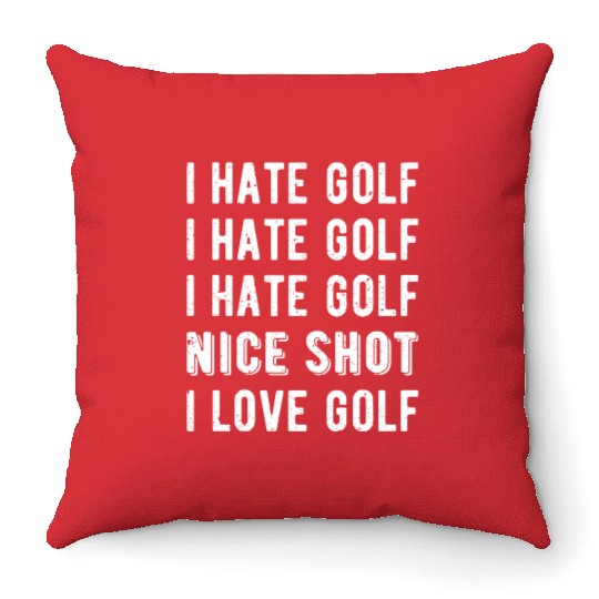 Funny Golfer - I Hate Golf II Throw Pillows