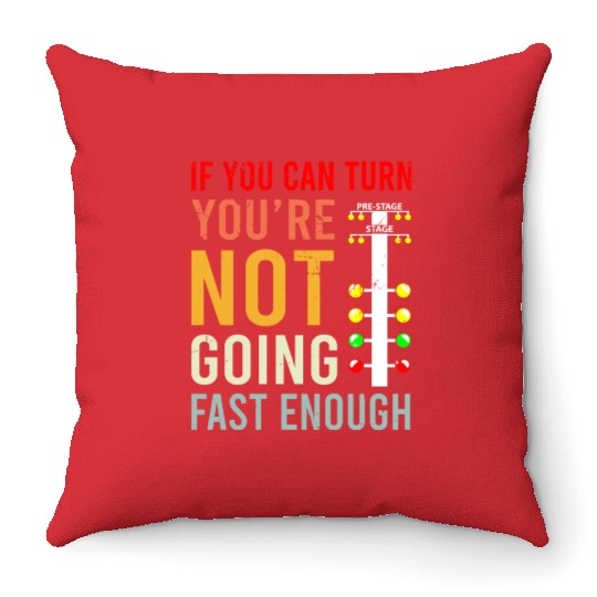 Dragster Saying Race car Driver Skill Drag Racing Throw Pillows