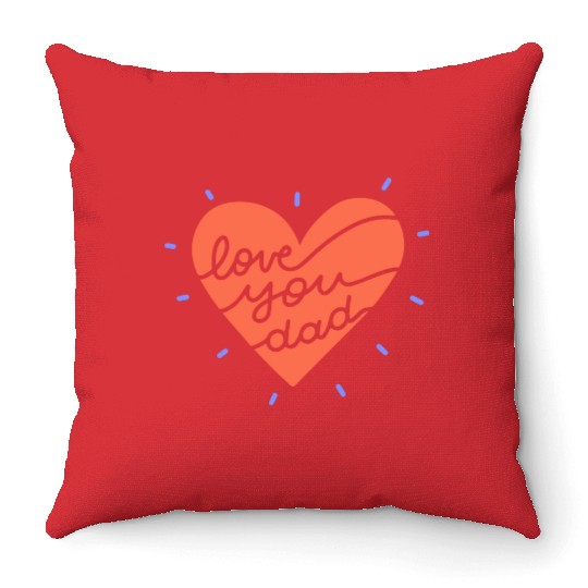 Father's day Love You Dad Throw Pillows