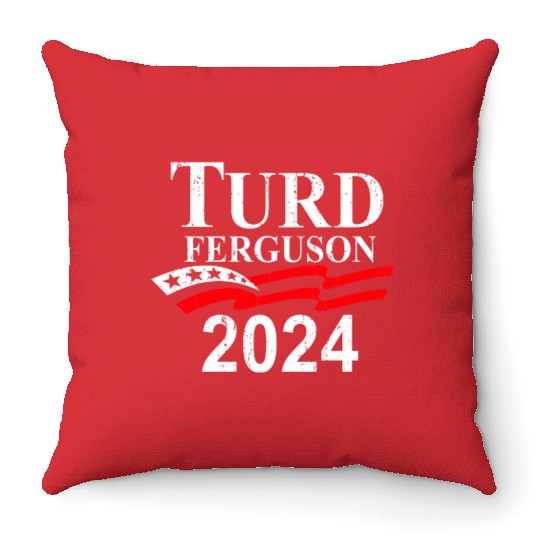 TURD FERGUSON for President 2024 retro Throw Pillows