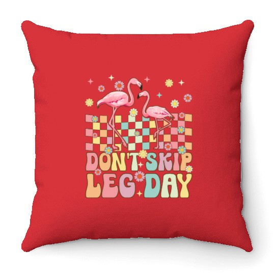 Funny Flamingo Flock Gym Workout Don't Skip Leg Da Throw Pillows