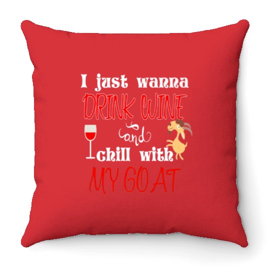 Wine Lover Goat Mom Dad Crazy Goat Farmer Lady Throw Pillows