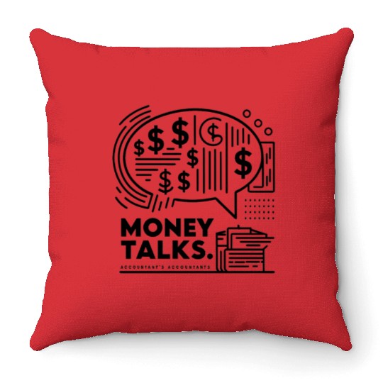 money talks funny accountant bookkeepers gift Throw Pillows