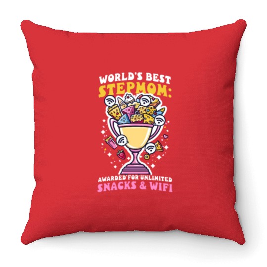 Mothers Day Step Mom Awarded Unlimited Snacks Wifi Throw Pillows
