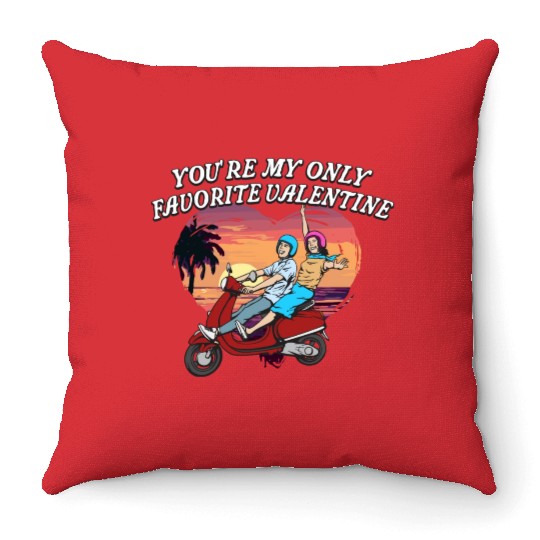 Youre My Favorite Valentine Funny Valentines Day H Throw Pillows