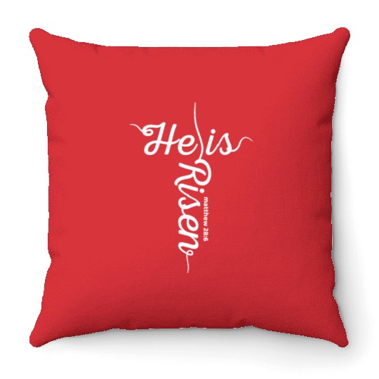 He Is Risen Matthew 28:6 Christian Easter Jesus Throw Pillows