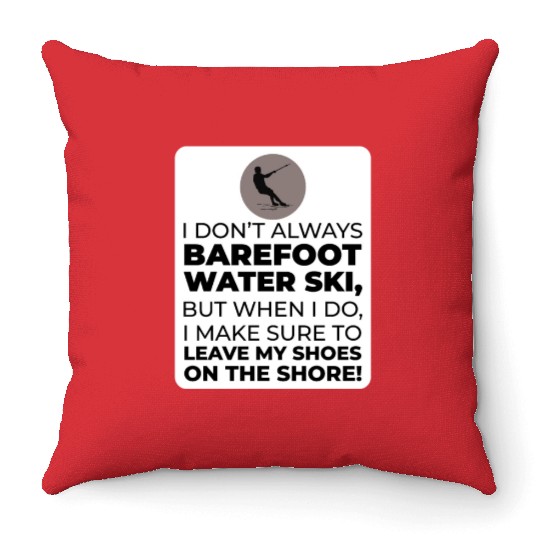 Barefoot Water Skiing Extreme Sports Barefooting Throw Pillows