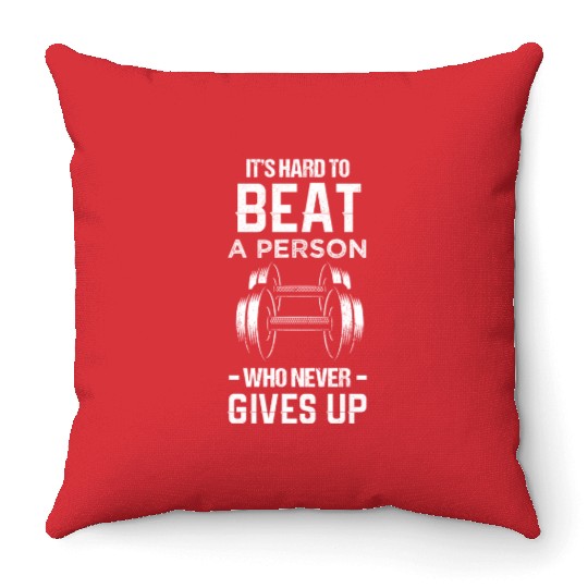 fitness Its hard to beat Throw Pillows