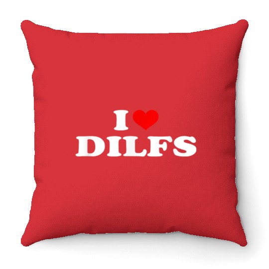 Funny I Love DILFs I heart DILFs Red Heart Cool Throw Pillows