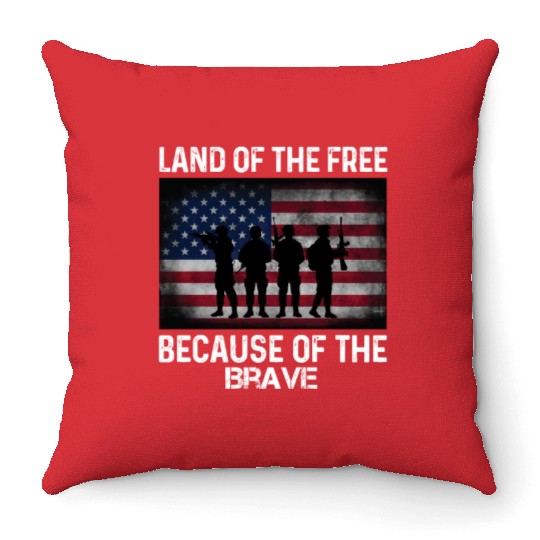 Land of the free because of the brave Throw Pillows