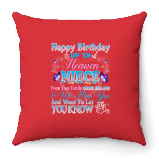 Happy Heavenly Birthday Up In Heaven My Niece Throw Pillows