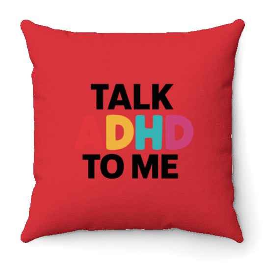 Embrace Neurodiversity Celebrate Adhd Awareness Throw Pillows