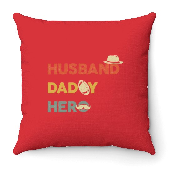 Multi-Role Hero: Husband & Dad Throw Pillows