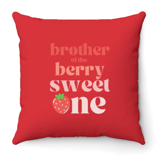 Brother of the Berry Sweet One Strawberry Throw Pillows