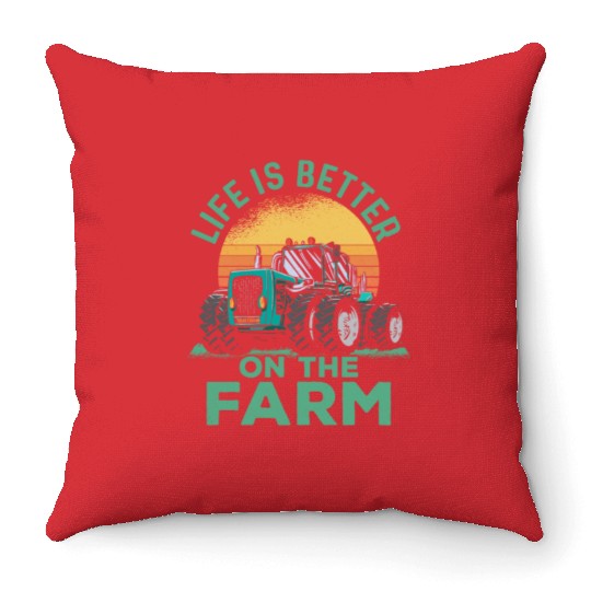 Life Is Better On The Farm Farming Animal Farmer Throw Pillows