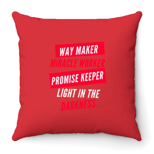 Way Maker Throw Pillows