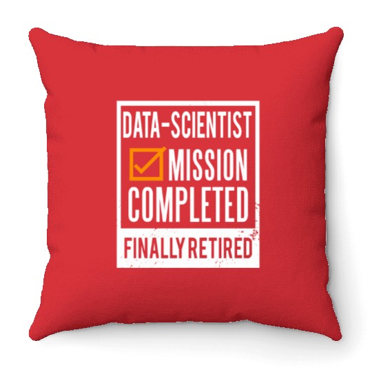 Retirement - Retired Data-Scientist Throw Pillows