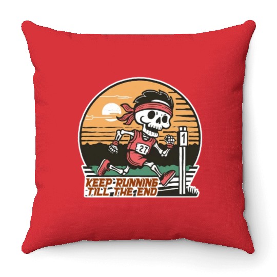 Skeleton - Keep running 'till the end Throw Pillows