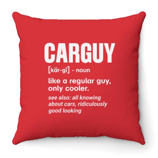 Car Guy Definition Mechanic Auto Racing Car Lovers Throw Pillows