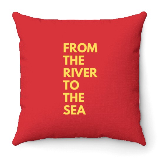 from the river to the sea Throw Pillows