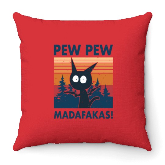 Funny | Hilarious Gift Idea | Pew Pew Madafakas Throw Pillows