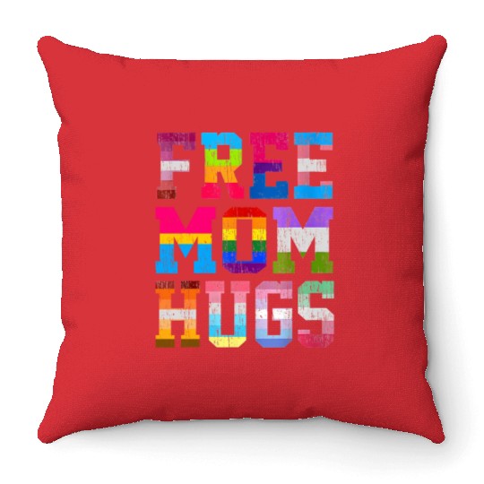 Free Mom Hugs For Pride Month Lgbt MotherS Day Throw Pillows