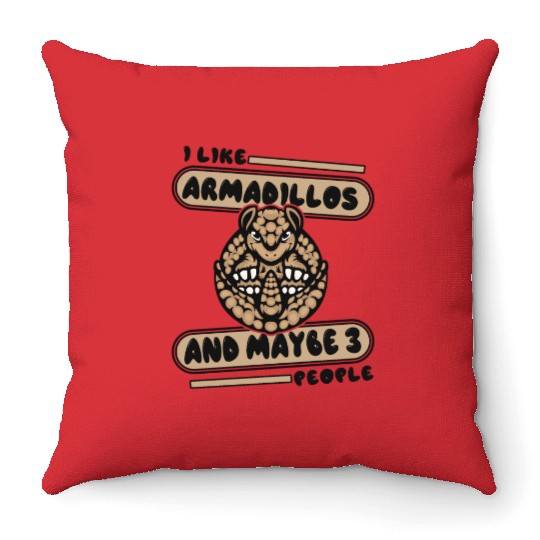 I Like Armadillos And Maybe 3 People Pink Fairy Throw Pillows