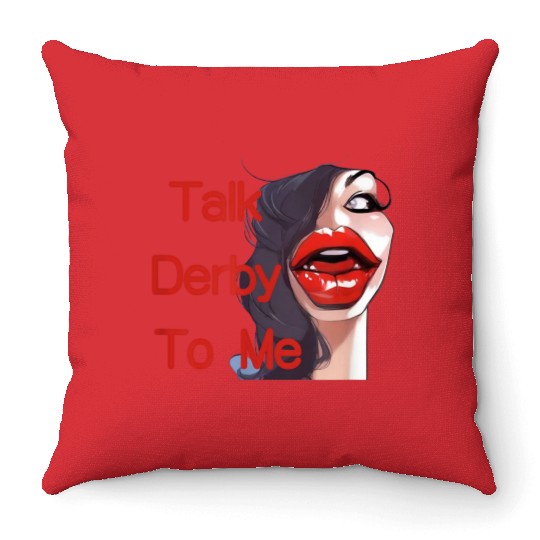 Talk-Derby-Funny-Horse-Racing Throw Pillows