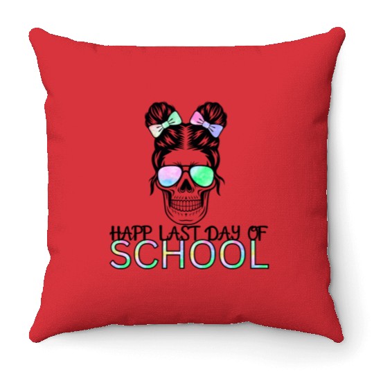 mom lif Happy last day of student's graduation Throw Pillows
