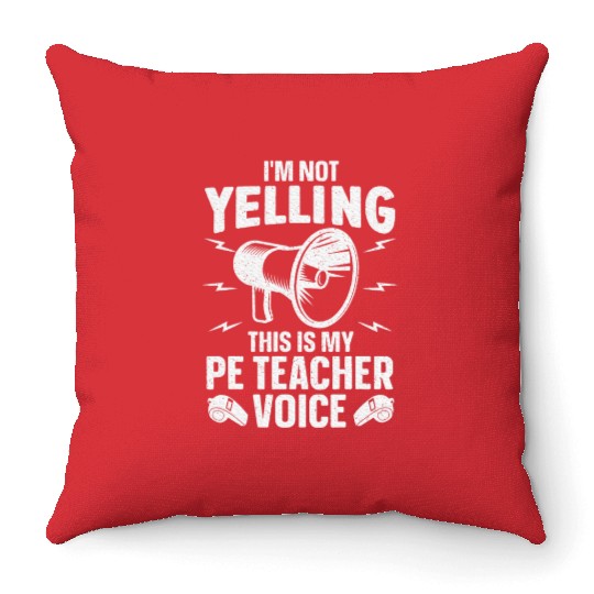 Cool PE Teacher Art Physical Education Teacher Throw Pillows
