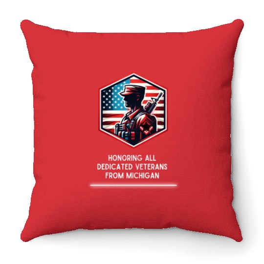 Michigan Heroes Honoring Our Dedicated Veterans Throw Pillows