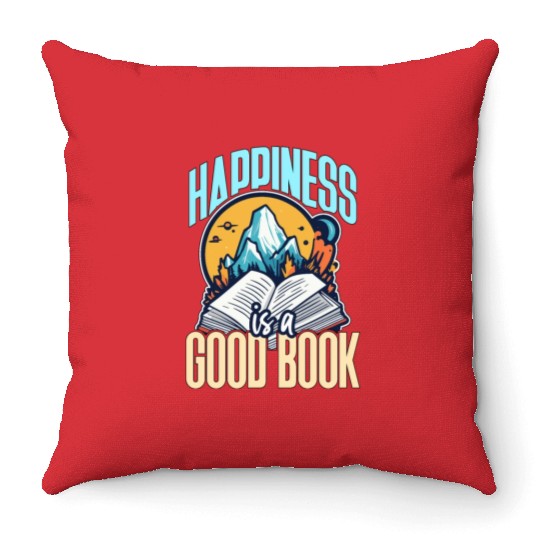 Literature Teacher Happiness Is A Good Book Reader Throw Pillows