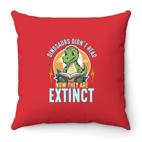 Literature Teacher Dinosaurs Didn't Read Librarian Throw Pillows