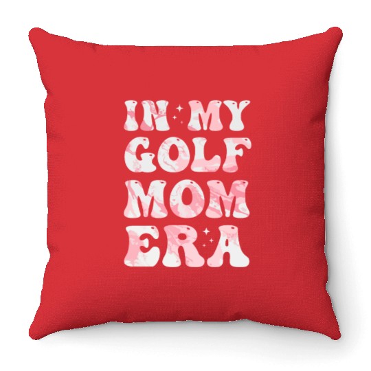 In My Golf Mom Era Colorful Golf Mom Throw Pillows