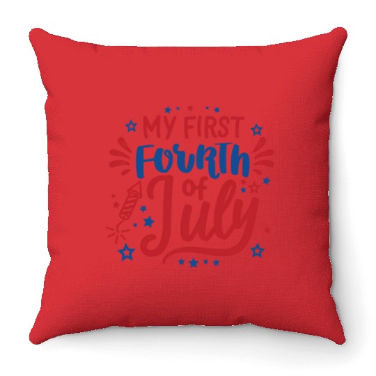 My First Fourth of July Independence Day America Throw Pillows