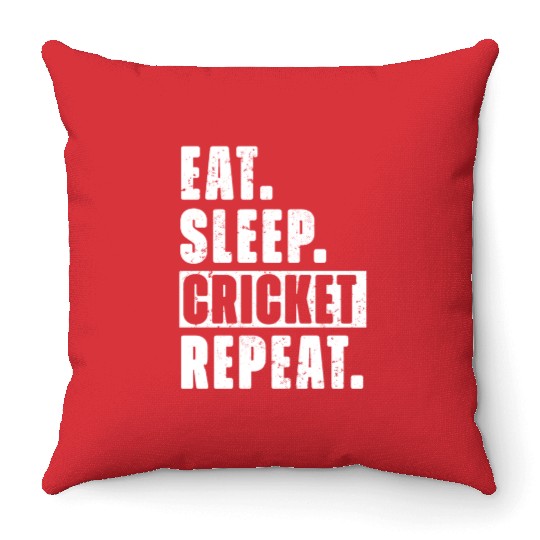 Cricket Fans Eat Sleep Cricket Repeat Throw Pillows