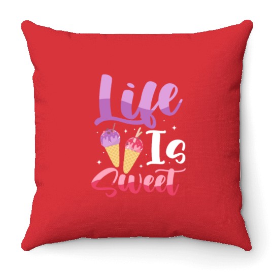 Life Is Sweet Ice Cream Scoop Cone Throw Pillows