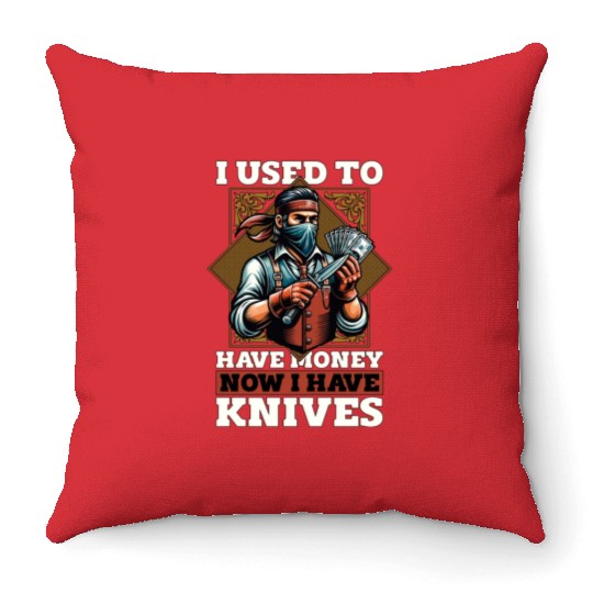 Blade Forging I Used To Have Money Blade Crafting Throw Pillows