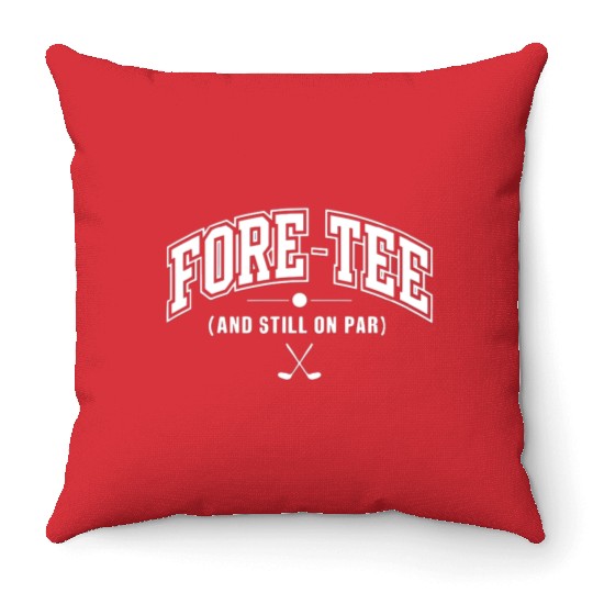 Fore-Throw Pillows Golf Birthday Throw Pillows for 40th Birthday