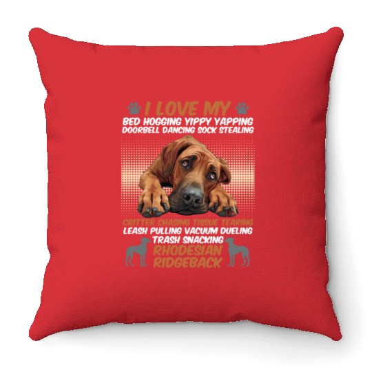 Ridgeback Owner I LOVE MY RHODESIAN RIDGEBACK Throw Pillows