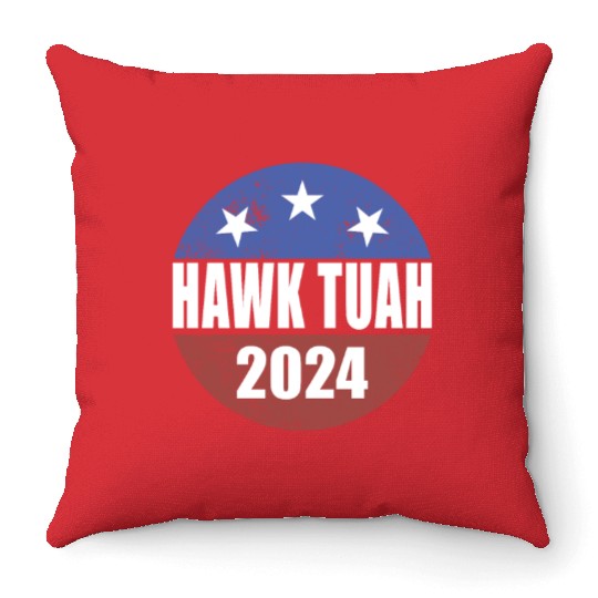 Hawk Tuah 2024 Election Button Hawk Tuahhawk tuah Throw Pillows