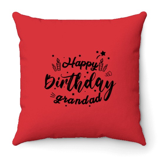Happy birthday grandad Throw Pillows