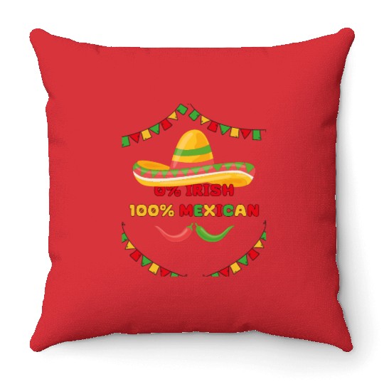 zero percent irish 100 percent mexican Throw Pillows