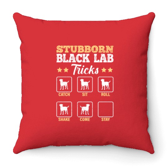 Labrador STUBBORN BLACK LAB TRICKS Labrador Throw Pillows