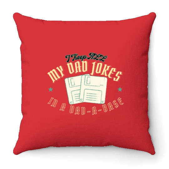 Funny dad jokes from son or daughter fathers day Throw Pillows