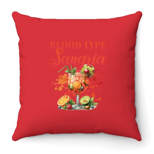 Cocktail Bartender Blood Type Sangria Throw Pillows