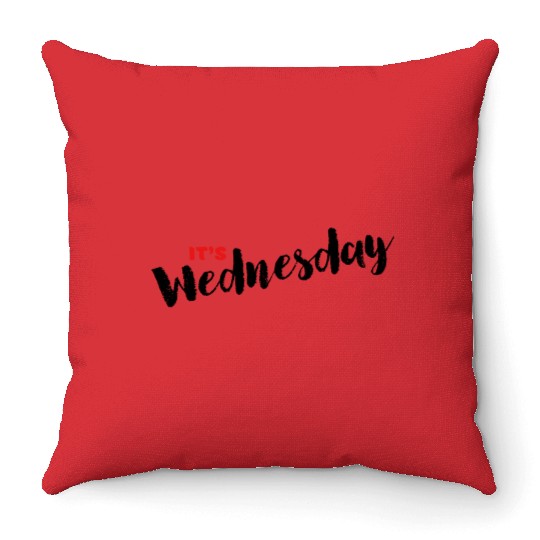 Day Name Throw Pillows for Daily - It's Wednesday